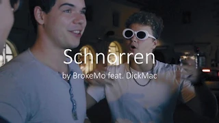 BrokeMo - Schnorren (feat. DickMac) [Official Music Video]