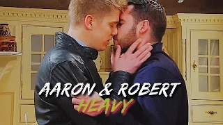 Aaron & Robert | Heavy