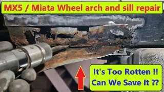 MX5 / Miata MK1 wheel arch and sill repair : 2022