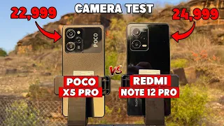 Poco X5 Pro 5G Vs Redmi Note 12 Pro 5G Camera Test 📸🔥 | Redmi Note 12 Pro Vs Poco X5 Pro Camera Test