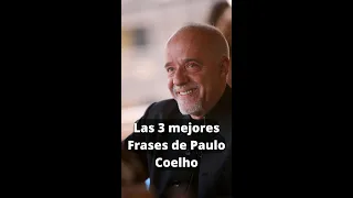 Las 3 mejores Frases para vivir la Vida de Paulo Coelho #short #viral #frases 📘❤👫