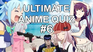 ULTIMATE ANIME QUIZ #6 (openings, endings, OST, insert songs...) | 100 SUBSCRIBERS SPECIAL!