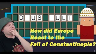 How did Europe React to the Fall of Constantinople? by History Matters | A History Teacher Reacts