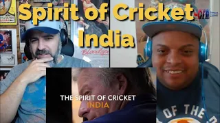 The Spirit of Cricket - India | Reaction