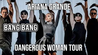 Bang Bang - Ariana Grande - Dangerous Woman Tour - Filmed By You