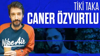 Caner Özyurtlu ile Tiki Taka (Bölüm 38) / Jean-Claude Van Damme bana küstü