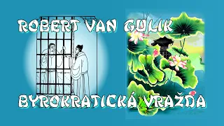 03 - BYROKRATICKÁ VRAŽDA - Robert van Gulik - SUDCA TI
