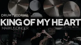 KING OF MY HEART - BETHEL MUSIC - Drumtutorial Markus Dinger