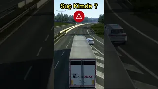 Sizce Hata Kimin ? | Euro Truck Simulator 2 Kaza Anı #ets2 #eurotrucksimulator2 #scssoftware #games