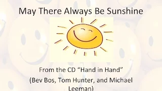 Bev Bos: May There Always Be Sunshine