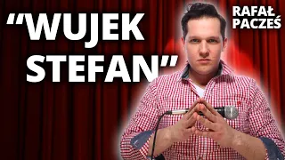 RAFAŁ PACZEŚ - "Wujek Stefan" | Stand-Up