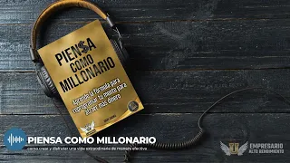 🎧 Audiolibro: Piensa Como Millonario ¡Este libro lo cambiará todo! 💭💰📚🌟