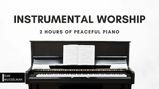 Worship Instrumental | 2 Hours of Piano Worship