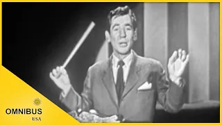 Leonard Bernstein "Art of Conducting": The Mechanics (1/5) | Omnibus With Alistair Cooke