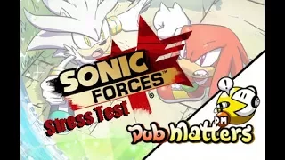 "Sonic Forces - Stress Test" Comic Dub (Logan/Matt/Hype)