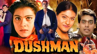 Dushman 1998 Full Movie in Hindi HD facts & review | Sanjay Dutt, Kajol, Ashutosh Rana, Kunal |