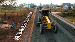 SUB --BASE Construction Using Gravel Spreading Technology and Heavy SDLG Motor Graders