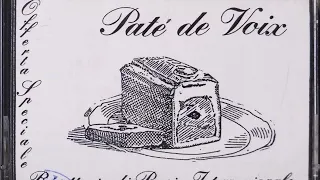Various Artists - Pâté De Voix 1 (1985)