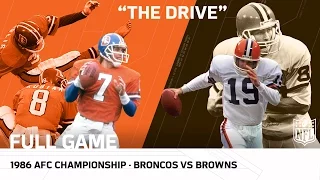 "The Drive" Broncos vs. Browns 1986 AFC Championship Game | NFL Full Game