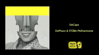 De-Phazz & Stüba Philharmonie/Back From Where I Started