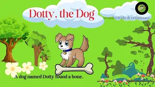 #The greedy dog#kids Stories#wonderkids#Dotty,the dog story#narsary/ lkg/ ukg stories#trending#viral