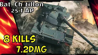 Epic wot replay B-C 25 t AP 7.2k DMG 8 Kills - Лучший Вот реплей B-C 25 t AP 7.2k урона 8 фрага