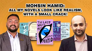 The Last White Man author, Mohsin Hamid talks about his books and more