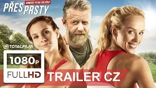 Přes prsty (2019) oficiální HD trailer komedie P. Kolečka