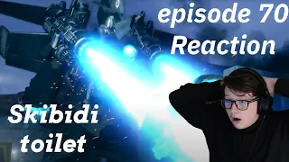 what did i just see Skibidi toilet episode 70 reaction