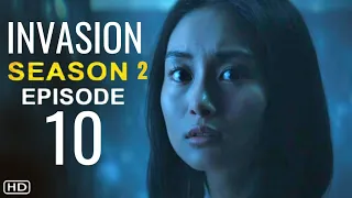 INVASION Season 2 Episode 10 Trailer | Theories And What To Expect