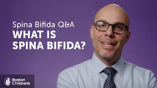 What is Spina Bifida In Newborns? | Boston Children’s Hospital