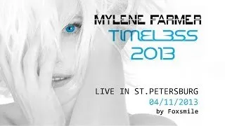 Mylene Farmer TIMELESS 2013 live in St.Petersburg