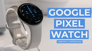 Google Pixel Watch Unboxing & First Impressions