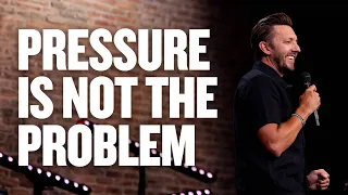 The Pressure Is Not The Problem | Pioneers, Part 10 | Pastor Levi Lusko