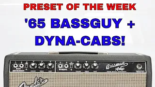 Axe-Fx III Preset Of The Week - '65 Bassguy + Dyna-Cabs