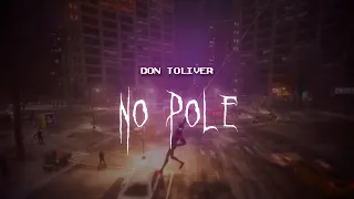 don toliver - no pole [ sped up ] lyrics