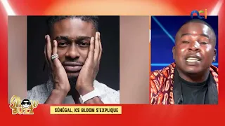 Sénégal, KS Bloom s'explique