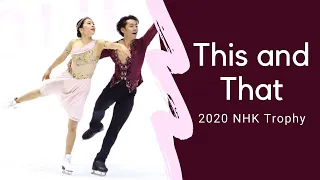 This and That: 2020 NHK Trophy (Daisuke Takahashi, Wakaba Higuchi, Yuma Kagiyama, nhk trophy 2020)