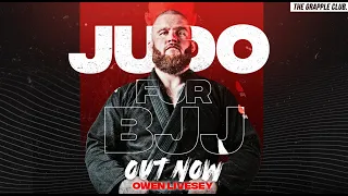 Owen Livesey teaches his JUDO game for BJJ - OUT NOW