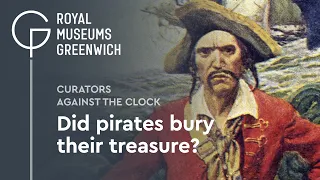 Did Pirates bury their treasure? | Curators Against the Clock