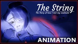 The String: Story of How I Met My Soulmate [English Dub] (Animation)