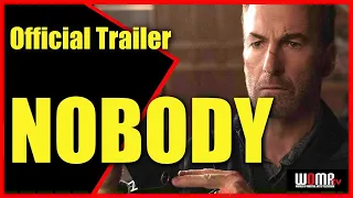 NOBODY Super Bowl Trailer 2021 Bob Odenkirk Action Movie