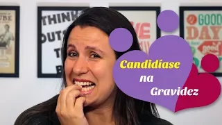 Candidíase na gravidez