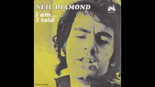 Neil Diamond - I Am... I Said (1971) HQ