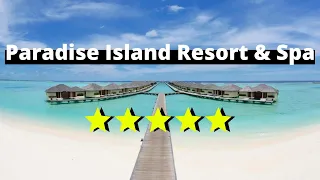 Paradise Island Resort | Maldives | All you need to know | Maldives Top Resorts | Budget resort 2022