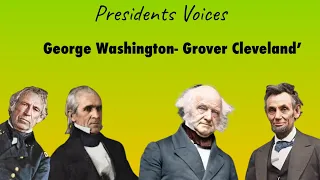 President Voices - Washington ~ Cleveland