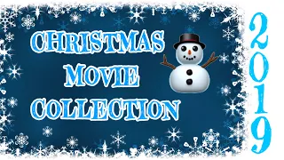 Christmas Movie Collection 2019