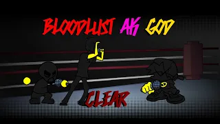 BloodLust AK God Mode, Clear