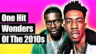 One Hit Wonders Of The 2010s (Hip-Hop) [2010 - 2019]
