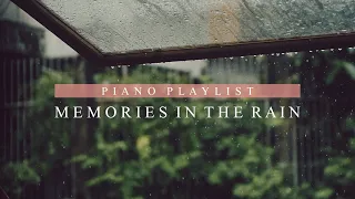 【PLAYLIST】 Memories in the Rain - 1h of Beautiful Piano BGM &  Relaxing Rainfall  ☔ ｜BigRicePiano